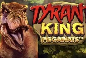 Tyrant King Megaways Review